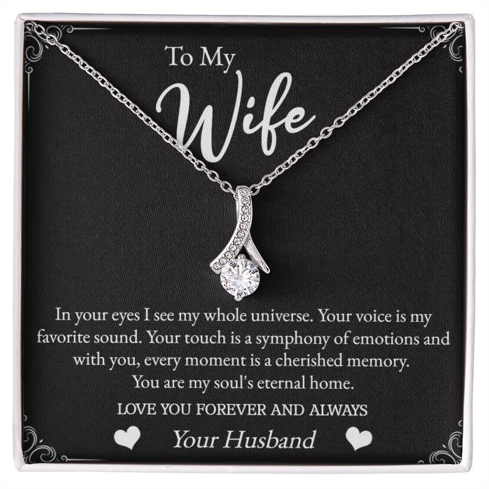 To My Wife  - I See My Whole My Universe Necklace