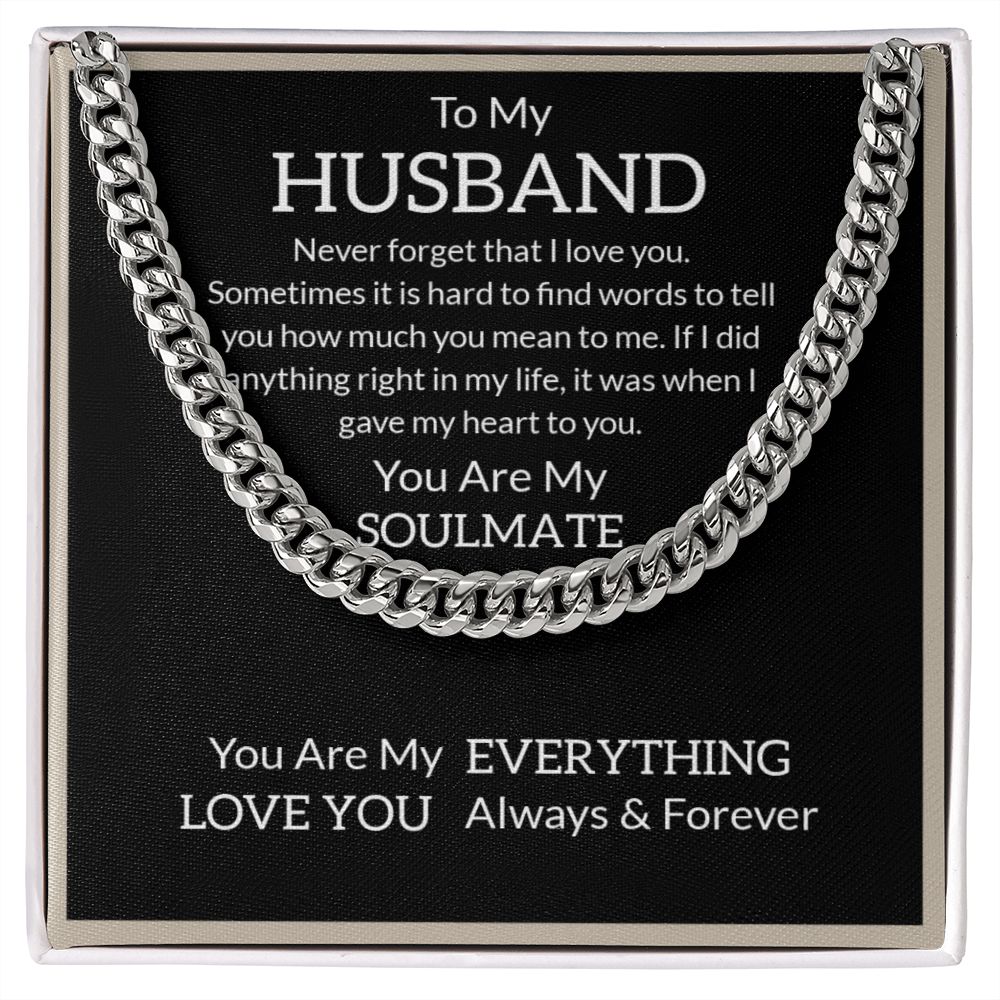 Men Necklace with Meaning - To My Husband, You are My Soulmate - Cuban Link Chain